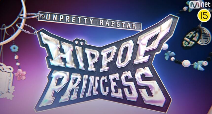 Unpretty Rapstar Returns After 9 Years with New Season Hip Pop Princess