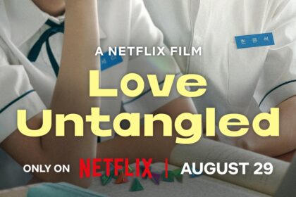 Netflix Movie Love Untangled Releases Main Poster and Trailer